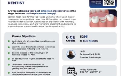 TBS Hands-On Clinic: Alveolar Ridge Preservation – April 10th